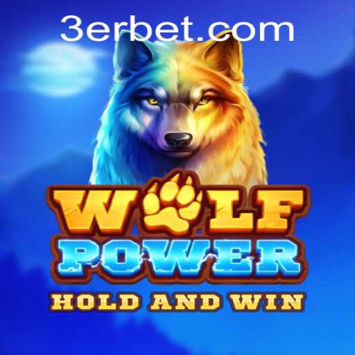 Discovering the Intriguing World of WolfPower Featuring 3erbet